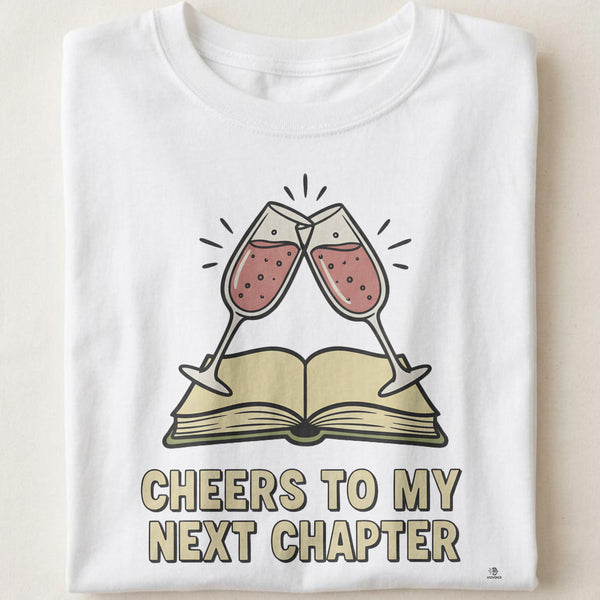 CHEERS TO MY NEXT CHAPTER | Funny 40th Birthday T-Shirt