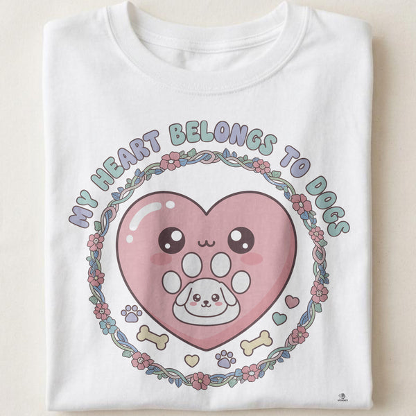 MY HEART BELONGS TO DOGS | Adorable Dog Mom T-Shirt