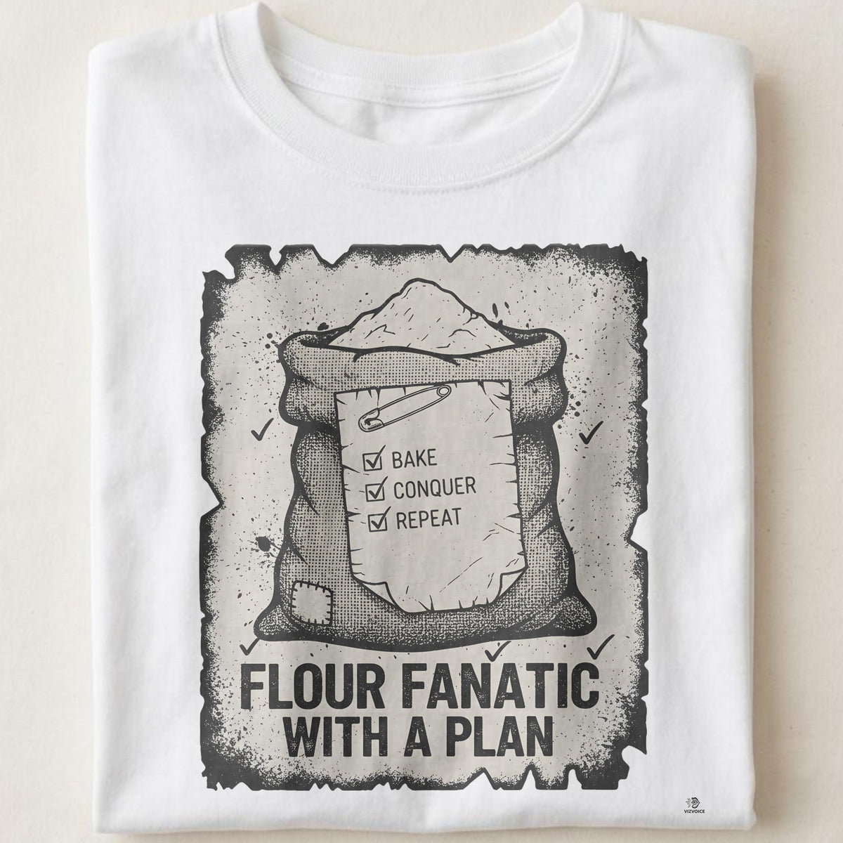 FLOUR FANATIC WITH A PLAN | Fun Baking T-Shirt