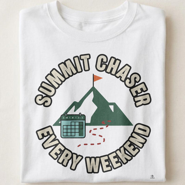 SUMMIT CHASER EVERY WEEKEND | Comfy Hiking T-Shirt