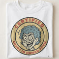 CERTIFIED CHAOS IN HUMAN FORM | Sarcastic Hot Mess T-Shirt - close up