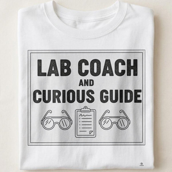 LAB COACH AND CURIOUS GUIDE | Funny Science Teacher T-Shirt