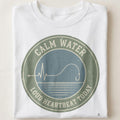 CALM WATER LOUD HEARTBEAT TODAY | Funny Bass Fishing T-Shirt - close up