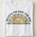 GRATEFUL FOR EVERY YEAR HERE | Thoughtful 40th Birthday T-Shirt - close up