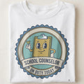 SCHOOL COUNSELOR ON DUTY TODAY | Fun School Counselor T-Shirt - close up