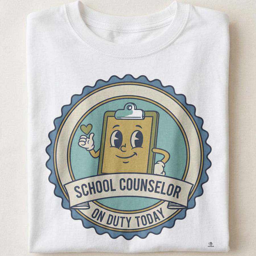 SCHOOL COUNSELOR ON DUTY TODAY | Fun School Counselor T-Shirt
