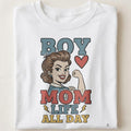 BOY MOM LIFE ALL DAY | Funny Boy Mom T-Shirt - close up