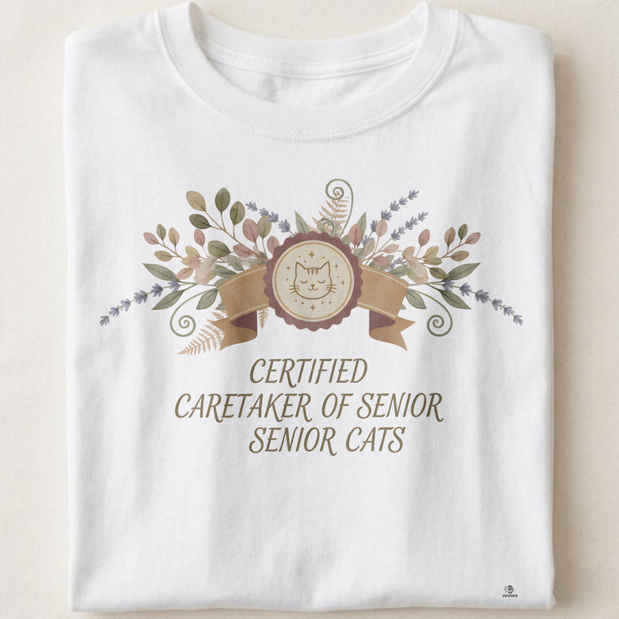 CERTIFIED CARETAKER OF SENIOR CATS | Purr-fect Senior Cat Parent T-shirt