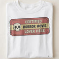 CERTIFIED HORROR MOVIE LOVER HERE | Spooktacular Halloween T-shirt - close up