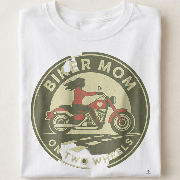BIKER MOM ON TWO WHEELS | Humorous Motorcycle T-shirt