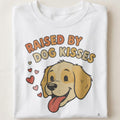 RAISED BY DOG KISSES | Humorous Dog Mom T-Shirt - close up
