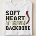 SOFT HEART STRONG BACKBONE | Girl Mom T-Shirt - close up