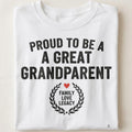 PROUD TO BE A GREAT GRANDPARENT | Humorous T-shirt for Grandparents - close up