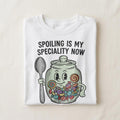 SPOILING IS MY SPECIALTY NOW | Humorous Great Grandparent T-Shirt - close up