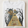 I FEEL ALIVE IN THE DARK | Spooky T-shirt for Haunted House Lovers - close up