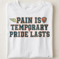 PAIN IS TEMPORARY PRIDE LASTS | Motivational Marathon Runner T-shirt - close up