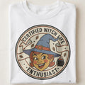CERTIFIED WITCH LIFE ENTHUSIAST | Funny Halloween T-shirt - close up