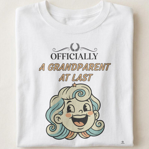 OFFICIALLY A GRANDPARENT AT LAST | Fun T-Shirt for New Grandparents