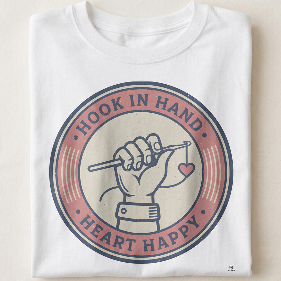 HOOK IN HAND HEART HAPPY | Humorous Knitting T-Shirt