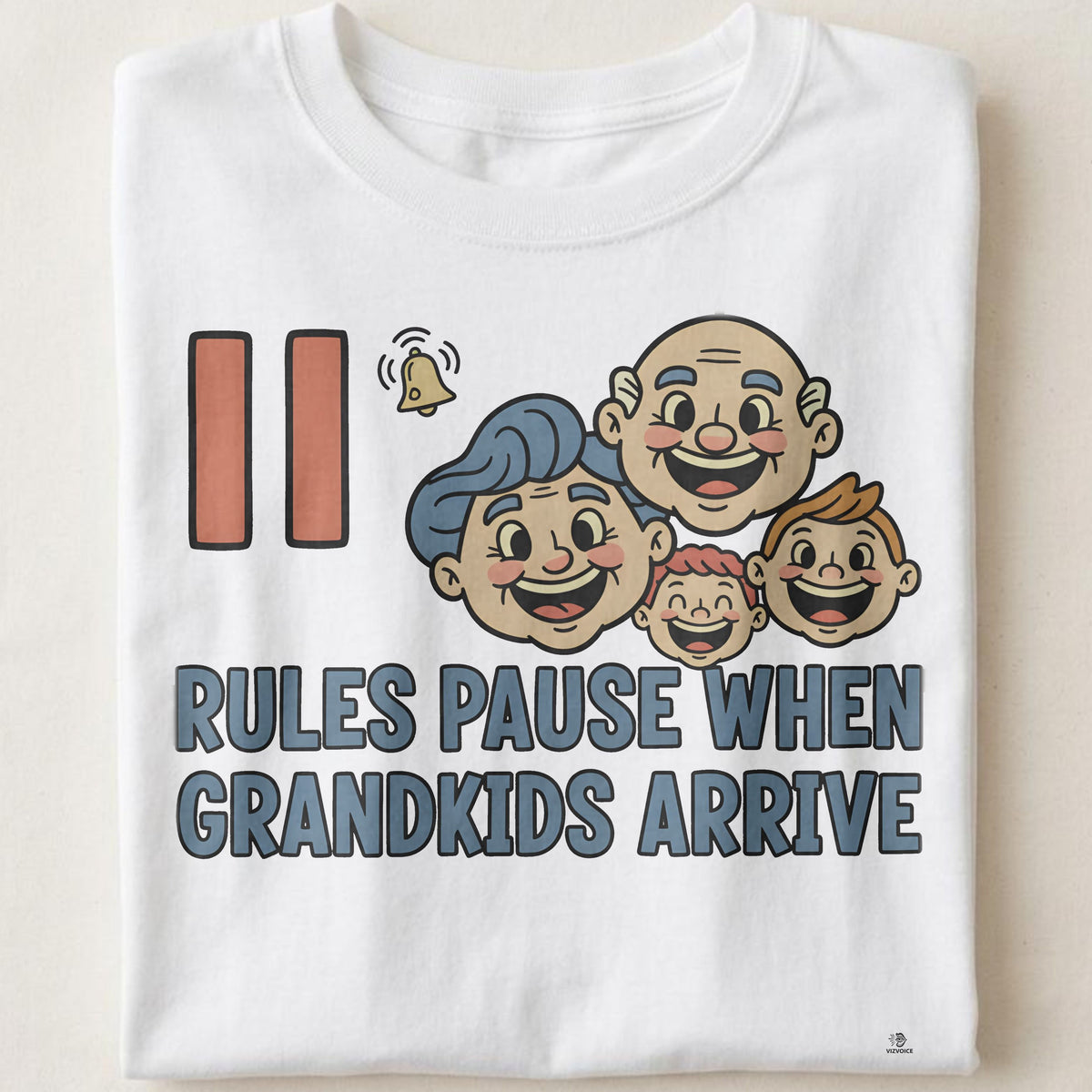 RULES PAUSE WHEN GRANDKIDS ARRIVE | Fun Grandparent T-Shirt