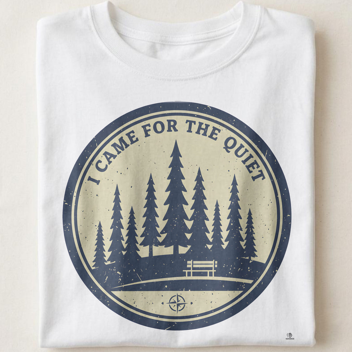 I CAME FOR THE QUIET | Humorous National Parks T-Shirt