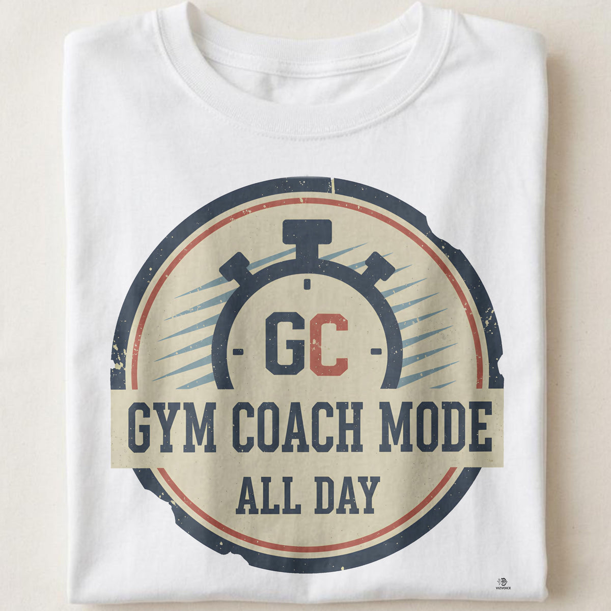 GYM COACH MODE ALL DAY | Humorous Fitness T-Shirt