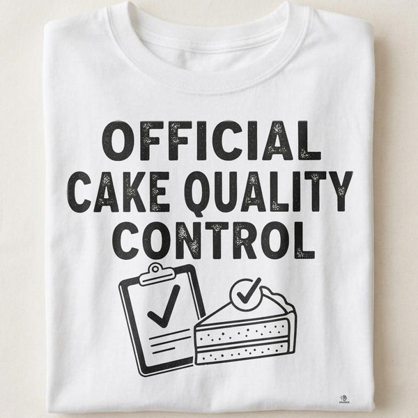 OFFICIAL CAKE QUALITY CONTROL | Humorous Birthday T-Shirt
