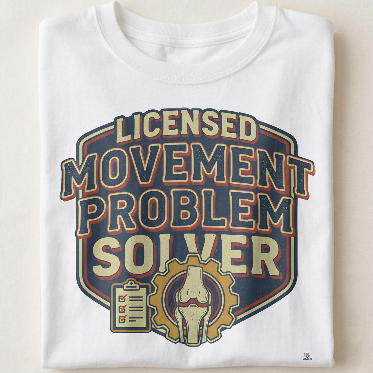 LICENSED MOVEMENT PROBLEM SOLVER | Funny Physical Therapist T-Shirt