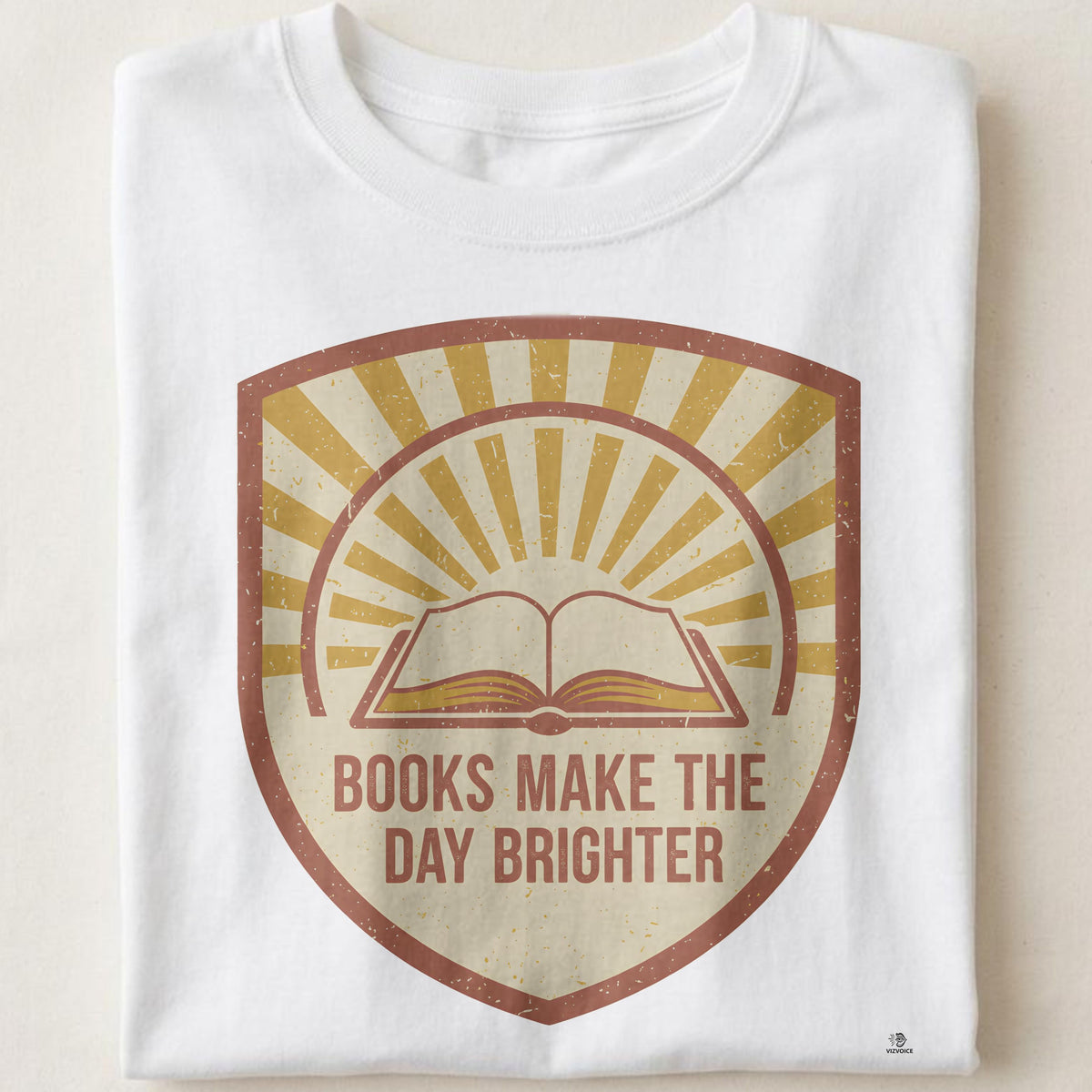 BOOKS MAKE THE DAY BRIGHTER | Fun T-Shirt for Reading Addicts