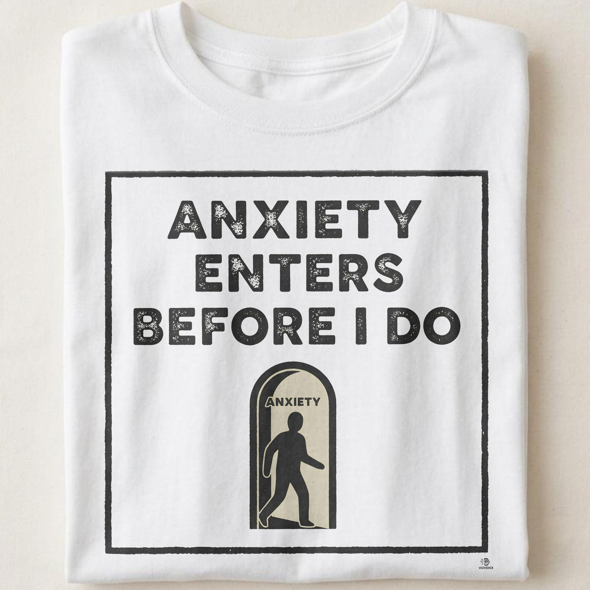 ANXIETY ENTERS BEFORE I DO | Sarcastic Socially Awkward T-shirt