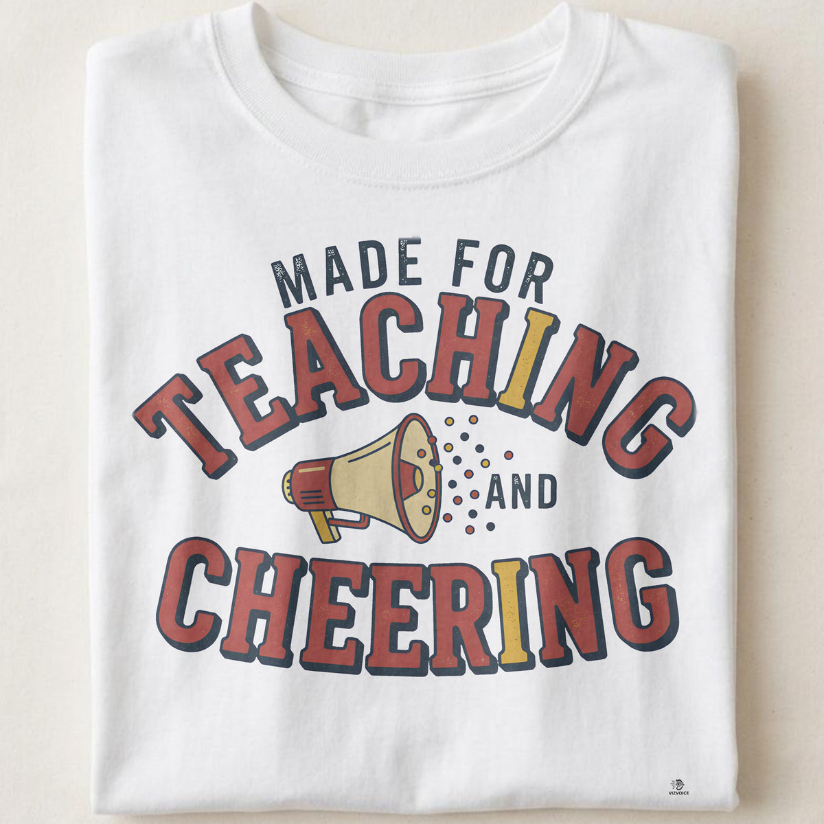 MADE FOR TEACHING AND CHEERING | Funny Teacher T-Shirt