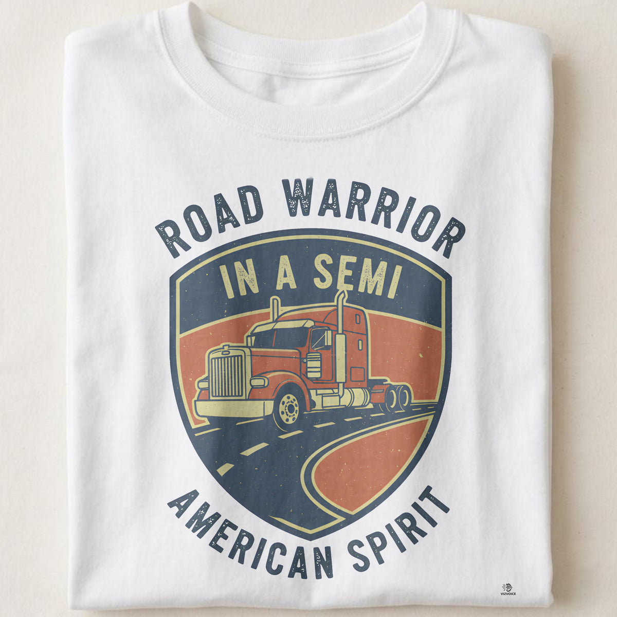ROAD WARRIOR IN A SEMI | Humorous Truck Driver T-Shirt