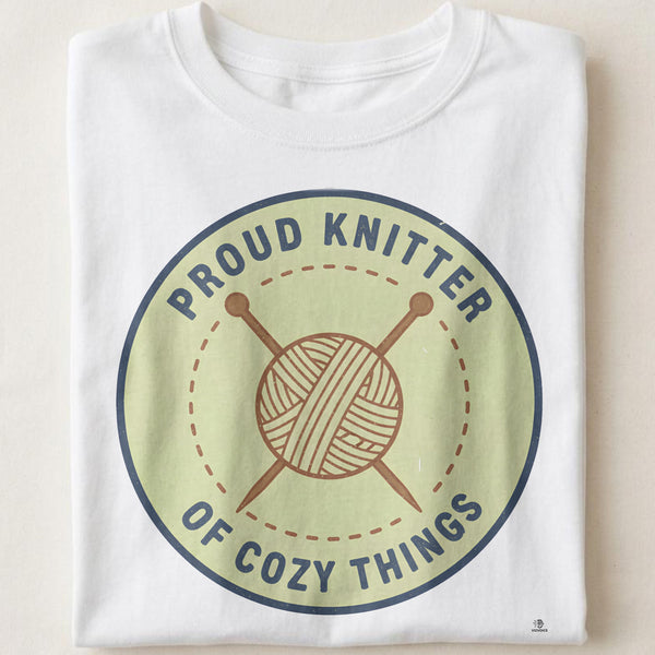 PROUD KNITTER OF COZY THINGS | Funny Knitting T-Shirt