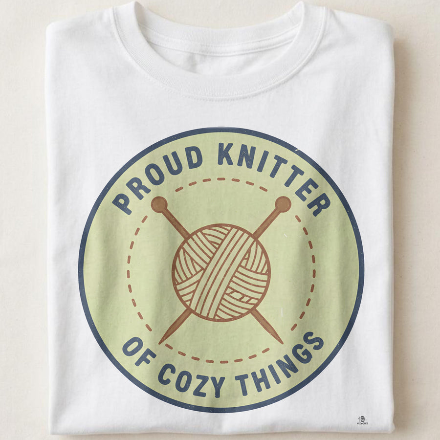 PROUD KNITTER OF COZY THINGS | Funny Knitting T-Shirt