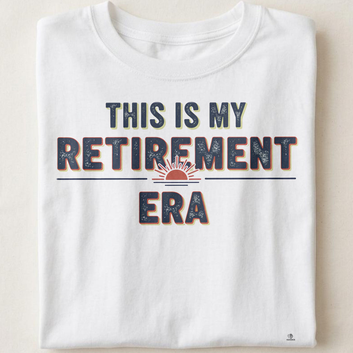 THIS IS MY RETIREMENT ERA | Fun Retirement T-Shirt