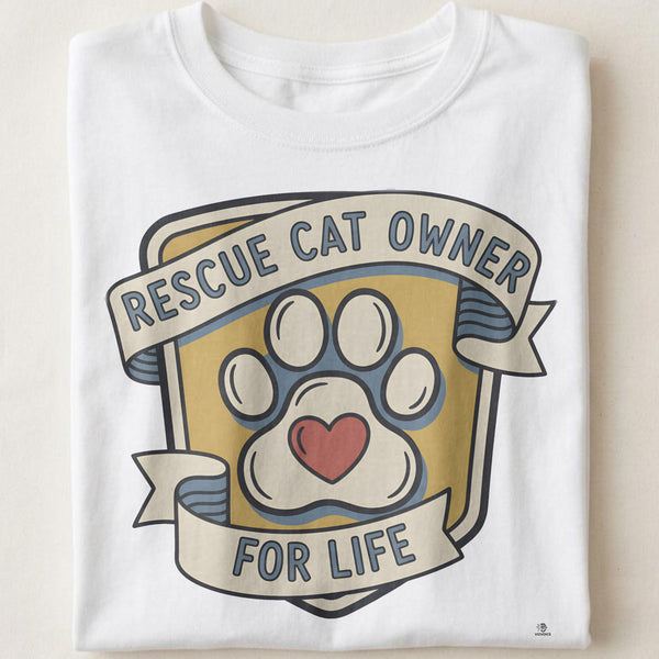 RESCUE CAT OWNER FOR LIFE | Humorous Cat Lover T-Shirt
