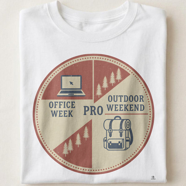 OFFICE WEEK OUTDOOR WEEKEND PRO | Humorous Camping T-Shirt