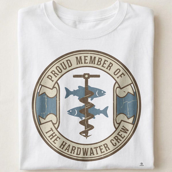 PROUD MEMBER OF THE HARDWATER CREW | Fun Ice Fishing T-Shirt