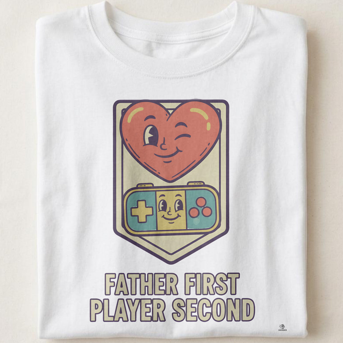 FATHER FIRST PLAYER SECOND | Funny Gamer Dad T-Shirt