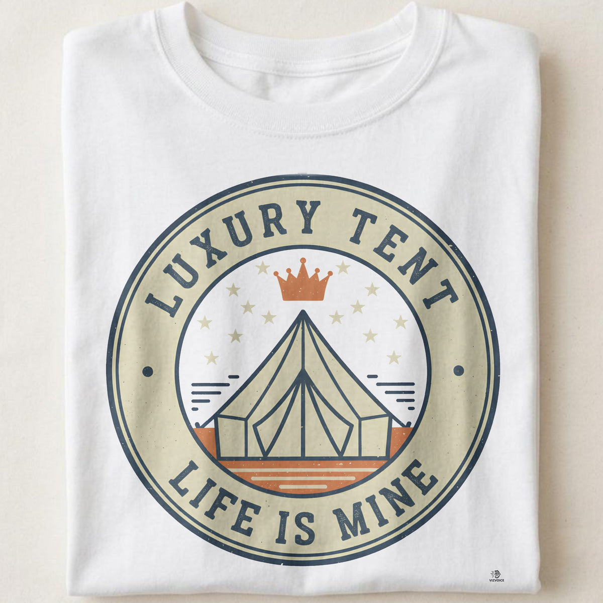 LUXURY TENT LIFE IS MINE | Humorous Glamping T-Shirt