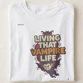 LIVING THAT VAMPIRE LIFE | Spooktacular Halloween T-shirt - close up