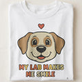 MY LAB MAKES ME SMILE | Funny Labrador Owner T-shirt - close up