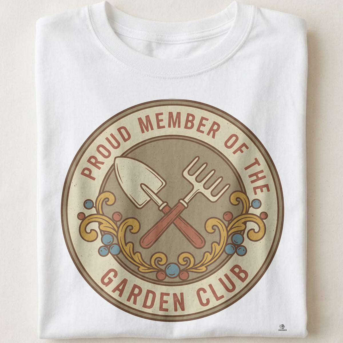 PROUD MEMBER OF THE GARDEN CLUB | Humorous Gardening T-Shirt