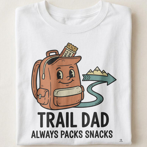 TRAIL DAD ALWAYS PACKS SNACKS | Funny Camping T-Shirt