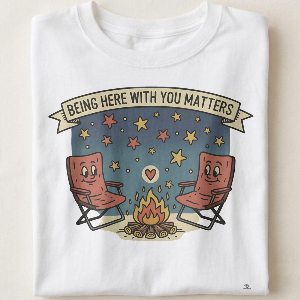BEING HERE WITH YOU MATTERS | Humorous Camping Dad T-Shirt