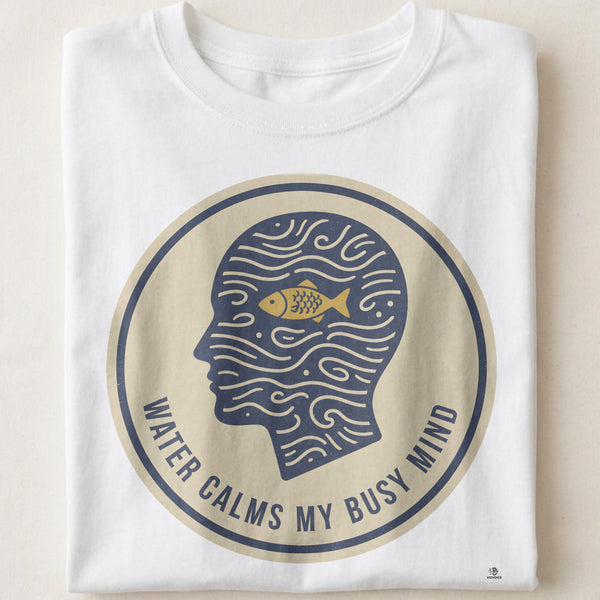 WATER CALMS MY BUSY MIND | Relaxing Fishing T-Shirt