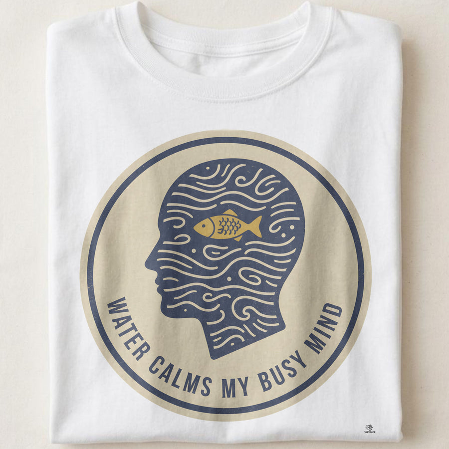 WATER CALMS MY BUSY MIND | Relaxing Fishing T-Shirt