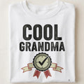 COOL GRANDMA | Fun T-shirt for Grandparents - close up