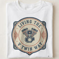 LIVING THE V TWIN WAY | Humorous Motorcycle T-Shirt - close up