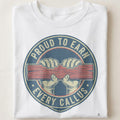 PROUD TO EARN EVERY CALLUS | Humorous Roofer Life T-Shirt - close up